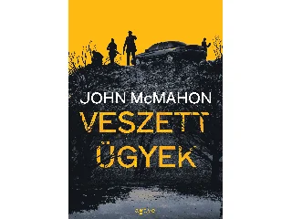 MCMAHON, JOHN: VESZETT ÜGYEK