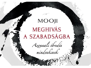 MEGHÍVÁS A SZABADSÁGBA