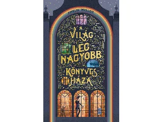 MELLOR, AMELIA: A VILÁG LEGNAGYOBB KÖNYVESHÁZA