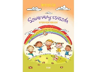 MENTOVICS ÉVA: SZIVÁRVÁNY-CSÚSZDA