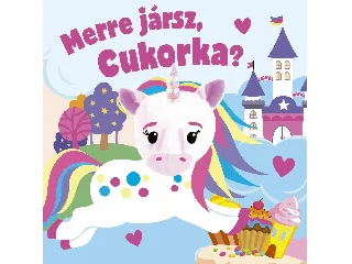 MERRE JÁRSZ, CUKORKA?