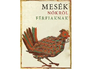 MESÉK NŐKRŐL FÉRFIAKNAK