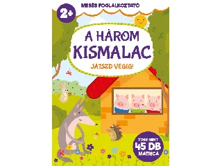 MESÉS FOGLALKOZTATÓ- A HÁROM KISMALAC