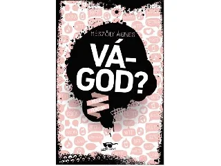 MÉSZÖLY ÁGNES: VÁGOD? - ELLENPONTOK-SOROZAT 4. - ÜKH 2018