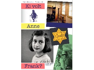 METSELAAR, MENNO: KI VOLT ANNE FRANK?