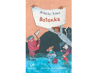 MILBACHER RÓBERT: BOTORKA