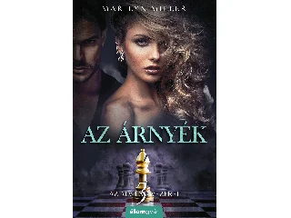 MILLER, MARILYN: AZ ÁRNYÉK - AZ ALVILÁG VEZÉREI