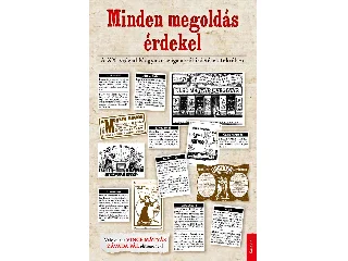 MINDEN MEGOLDÁS ÉRDEKEL - A XX. SZÁZAD MAGYARORSZÁGA APRÓHIRDETÉSEK TÜKRÉBEN