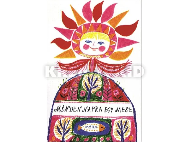 MINDEN NAPRA EGY MESE