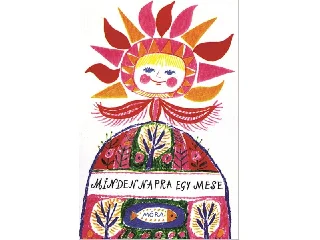 MINDEN NAPRA EGY MESE