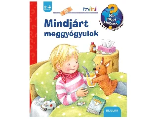 Mindjárt meggyógyulok - ismeretterjesztő könyv