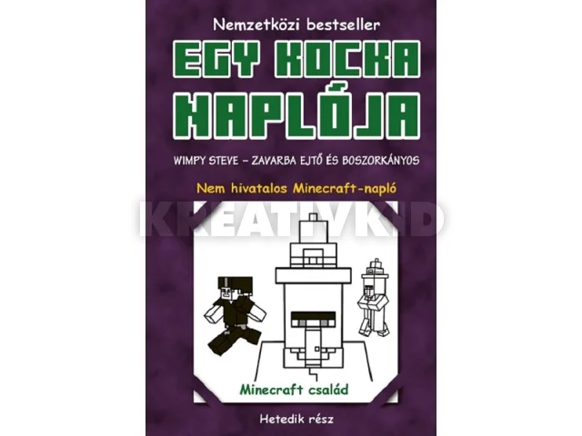MINECRAFT FAMILY: EGY KOCKA NAPLÓJA - WIMPY STEVE- ZAVARBA EJTŐ ÉS BOSZORKÁNYOS (7.RÉSZ)