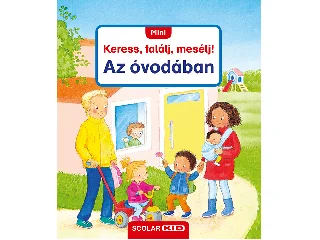 MINI KERESS, TALÁLJ, MESÉLJ! - AZ ÓVODÁBAN