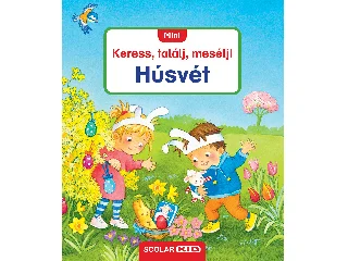 MINI KERESS, TALÁLJ, MESÉLJ! - HÚSVÉT