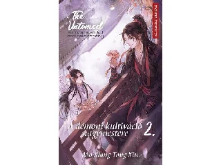 MO XIANG TONG XIN: THE UNTAMED 2. - A DÉMONI KULTIVÁCIÓ NAGYMESTERE