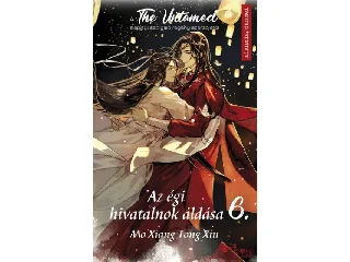 MO XIANG TONG XIU: AZ ÉGI HIVATALNOK ÁLDÁSA 6.