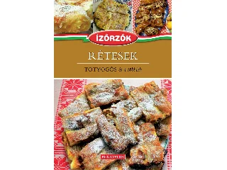 MÓCZÁR ISTVÁN-RÓKA ILDIKÓ: RÉTESEK - TOTYOGÓS ÉS A TÖBBIEK - ÍZŐRZŐK SOROZAT