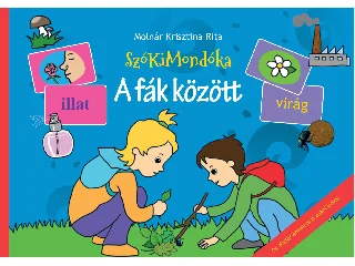 MOLNÁR KRISZTINA RITA: A FÁK KÖZÖTT - SZÓKIMONDÓKA