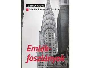 MOLNÁR TAMÁS - DUMONT, BERNARD: EMLÉKFOSZLÁNYOK
