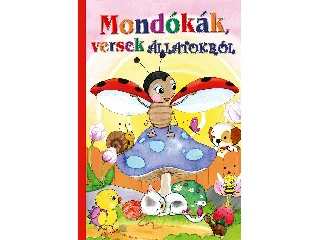 MONDÓKÁK, VERSEK ÁLLATOKRÓL