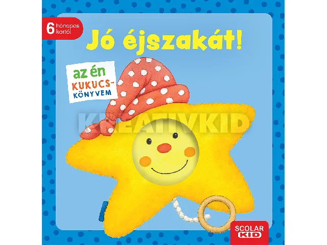 MONIKA NEUBACHER-FESSER: AZ ÉN KUKUCS-KÖNYVEM: JÓ ÉJSZAKÁT