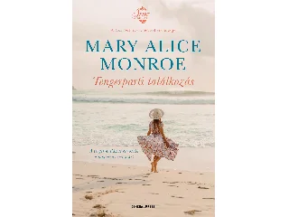 MONROE, MARY ALICE: TENGERPARTI TALÁLKOZÁS