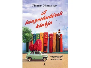 MONTASSER THOMAS: A KÖNYVTÜNDÉREK KLUBJA