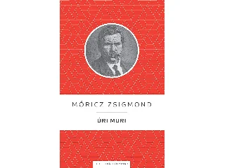MÓRICZ ZSIGMOND: ÚRI MURI - KELLO DIÁKKÖNYVTÁR
