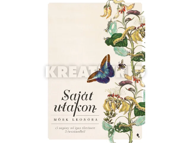 MÖRK LEONÓRA: SAJÁT UTAKON