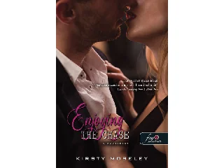 MOSELEY, KIRSTY: ENJOYING THE CHASE - A NŐCSÁBÁSZ