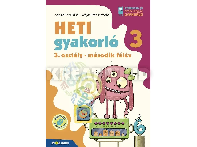 MS-1136: HETI GYAKORLÓ 3. OSZTÁLY MÁSODIK FÉLÉV - MATEK, MAGYAR GYAKORLÓ