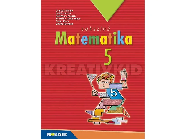 MS-2305U: SOKSZÍNŰ MATEMATIKA 5. TANKÖNYV