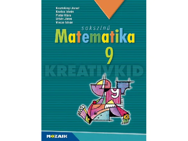 MS-2309U: SOKSZÍNŰ MATEMATIKA 9. TANKÖNYV