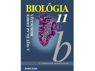 MS-2642: BIOLÓGIA 11. - A SEJT ÉS AZ EMBER BIOLÓGIÁJA