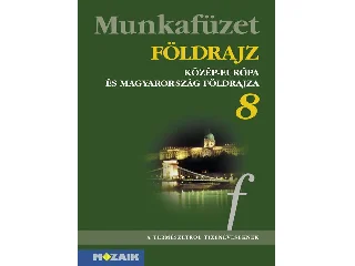 MS-2813: FÖLDRAJZ 8. MF. - KÖZÉP-EURÓPA ÉS MAGYARORSZÁG