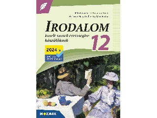 MS-3342U: IRODALOM 12. - EMELT SZINTŰ ÉRETTSÉGIRE KÉSZÜLŐKNEK (2024)