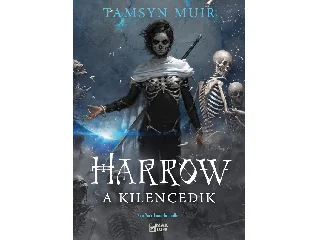 MUIR, TAMSYN: HARROW - A KILENCEDIK