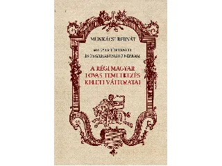 MUNKÁCSI BERNÁT: A RÉGI MAGYAR LOVAS TEMETKEZÉS KELETI VÁLTOZATAI