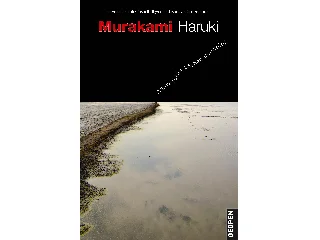 MURAKAMI, HARUKI: MIRŐL BESZÉLEK, AMIKOR FUTÁSRÓL BESZÉLEK?
