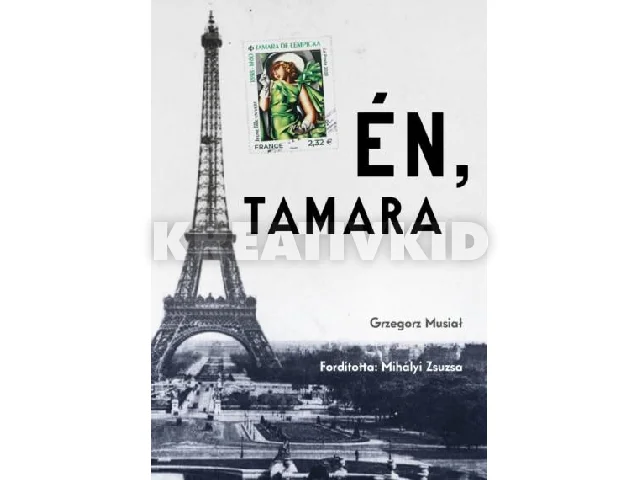 MUSIAŁ, GRZEGORZ: ÉN, TAMARA