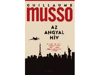 MUSSO, GUILLAUME: AZ ANGYAL HÍV