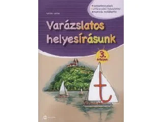 MX-392 Kocsis Csilla: VARÁZSLATOS HELYESÍRÁSUNK 3. ÉVFOLYAM