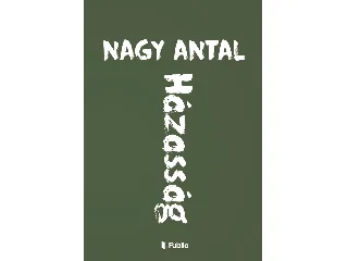 NAGY ANTAL: HÁZASSÁG