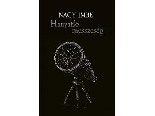 NAGY IMRE: HANYATLÓ MESSZESÉG