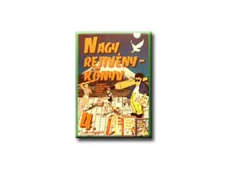 NAGY REJTVÉNYKÖNYV 4.