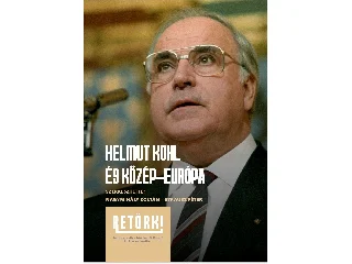 NAGYMIHÁNY ZOLTÁN[SZERK.]-STRAUSZ PÉTER[: HELMUT KOHL ÉS KÖZÉP-EURÓPA