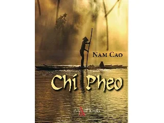 NAM CAO: CHÍ PHEO