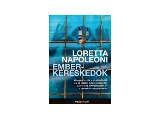 NAPOLEONI, LORETTA: EMBERKERESKEDŐK