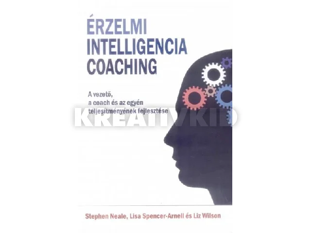 NEALE, STEPHEN: ÉRZELMI INTELLIGENCIA COACHING