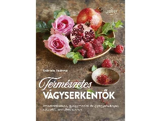 NEDOMA, GABRIELA: TERMÉSZETES VÁGYSERKENTŐK